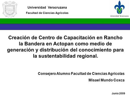 Creación de Centro de Capacitación en Rancho la Bandera en Actopan como medio de generación y distribución del conocimiento para la sustentabilidad regional.