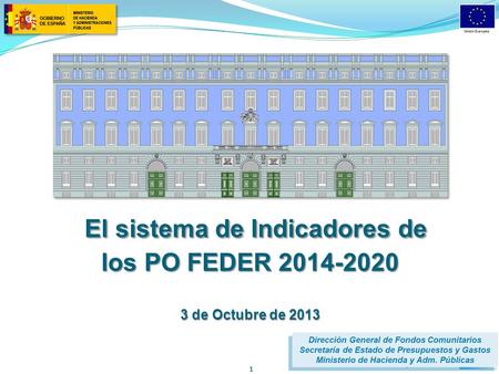 El sistema de Indicadores de los PO FEDER