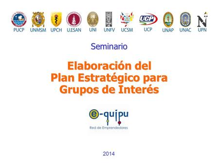 Seminario Elaboración del Plan Estratégico para Grupos de Interés