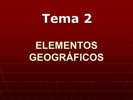 ELEMENTOS GEOGRÁFICOS