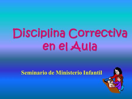 Disciplina Correctiva en el Aula