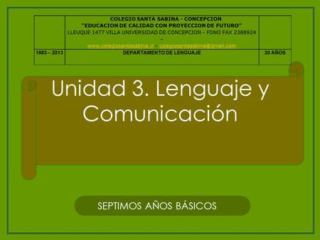 Unidad 3. Lenguaje y Comunicación
