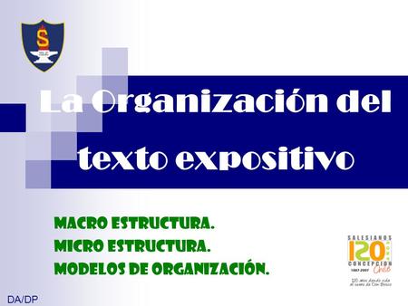 La Organización del texto expositivo