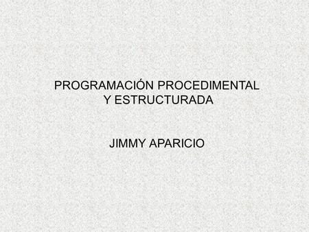 PROGRAMACIÓN PROCEDIMENTAL
