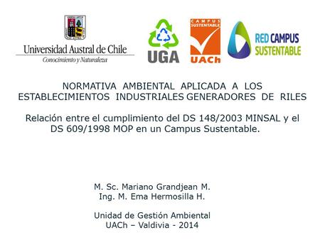 Relación entre el cumplimiento del DS 148/2003 MINSAL y el
