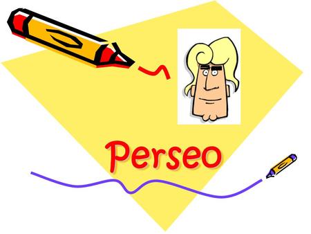 Perseo.