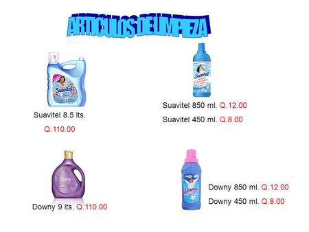 ARTICULOS DE LIMPIEZA Suavitel 850 ml. Q Suavitel 450 ml. Q.8.00