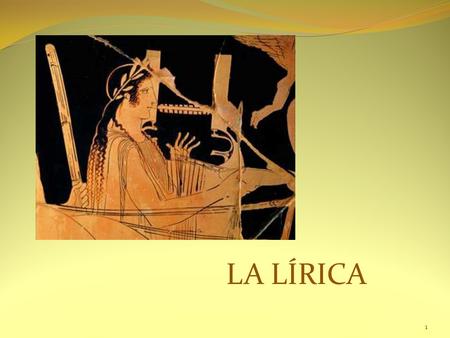 LA LÍRICA.