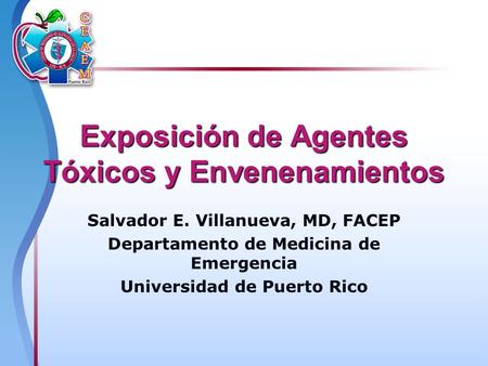 Exposición de Agentes Tóxicos y Envenenamientos