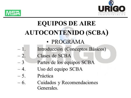 EQUIPOS DE AIRE AUTOCONTENIDO (SCBA)