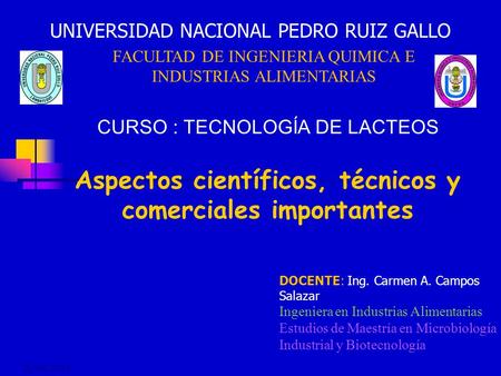 Aspectos científicos, técnicos y comerciales importantes
