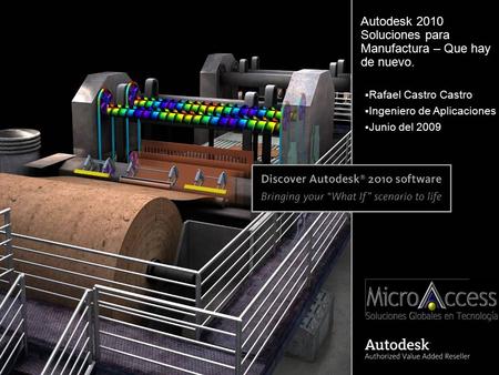 Autodesk 2010 Soluciones para Manufactura – Que hay de nuevo.