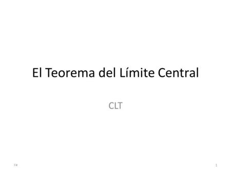 El Teorema del Límite Central