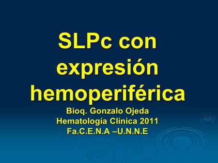 SLPc con expresión hemoperiférica Bioq