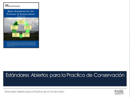 Estándares Abiertos para la Practica de Conservación