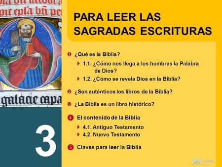 3 PARA LEER LAS SAGRADAS ESCRITURAS ❶_¿Qué es la Biblia?
