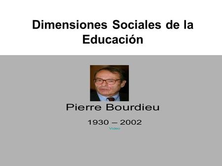 Dimensiones Sociales de la Educación. Aborda la educación desde un punto de vista sociológico.