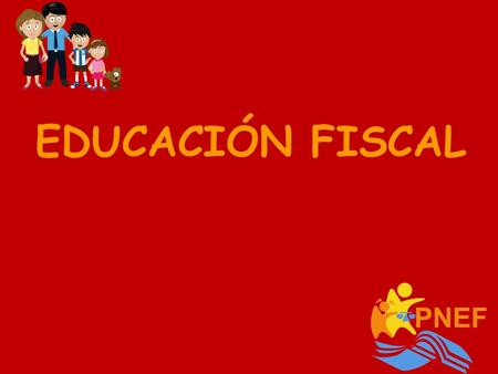 EDUCACIÓN FISCAL.