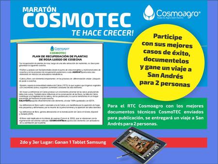 OBJETIVO: Incentivar en la fuerza de ventas de COSMOAGRO/TRIADA, el interés por desarrollar nuevos usos, formas de aplicación, evidencias del efecto positivo.