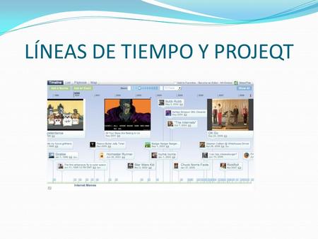 LÍNEAS DE TIEMPO Y PROJEQT