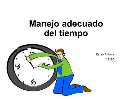 Manejo adecuado del tiempo