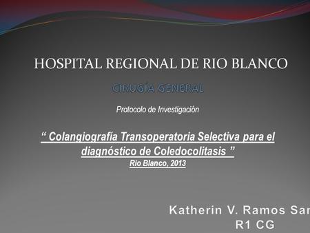 HOSPITAL REGIONAL DE RIO BLANCO