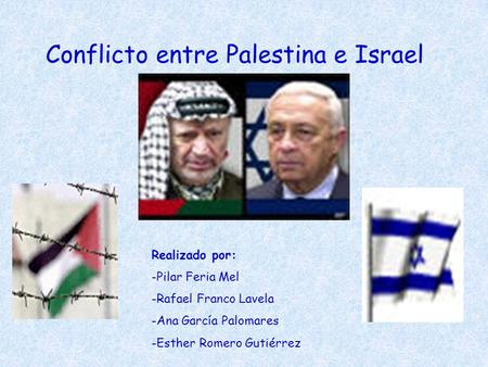 Conflicto entre Palestina e Israel