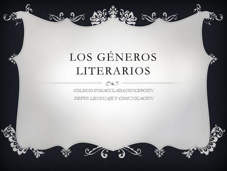LOS GÉNEROS LITERARIOS