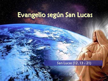 Evangelio según San Lucas
