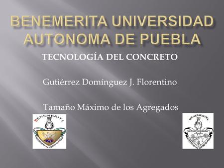 BENEMERITA Universidad AUTONOMA DE PUEBLA