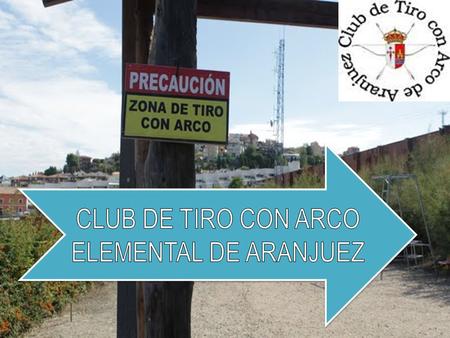 El CTAA (Arqueros de Aranjuez) se fundó en 2002 viene desarrollando su actividad deportiva en el Estadio Municipal del Deleite en Aranjuez, Paseo del.