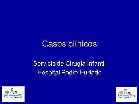 Servicio de Cirugía Infantil Hospital Padre Hurtado