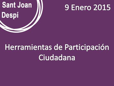 ¿Quieres participar? Tu voz es nuestra fuerza y queremos que compartas con nosotros tus inquietudes, propuestas y opiniones. Asambleas Ciudadanas Punt.