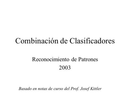Combinación de Clasificadores