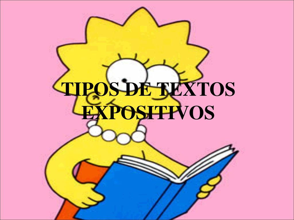 TIPOS DE TEXTOS EXPOSITIVOS - ppt descargar