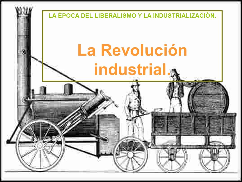 La Revolución industrial. - ppt video online descargar