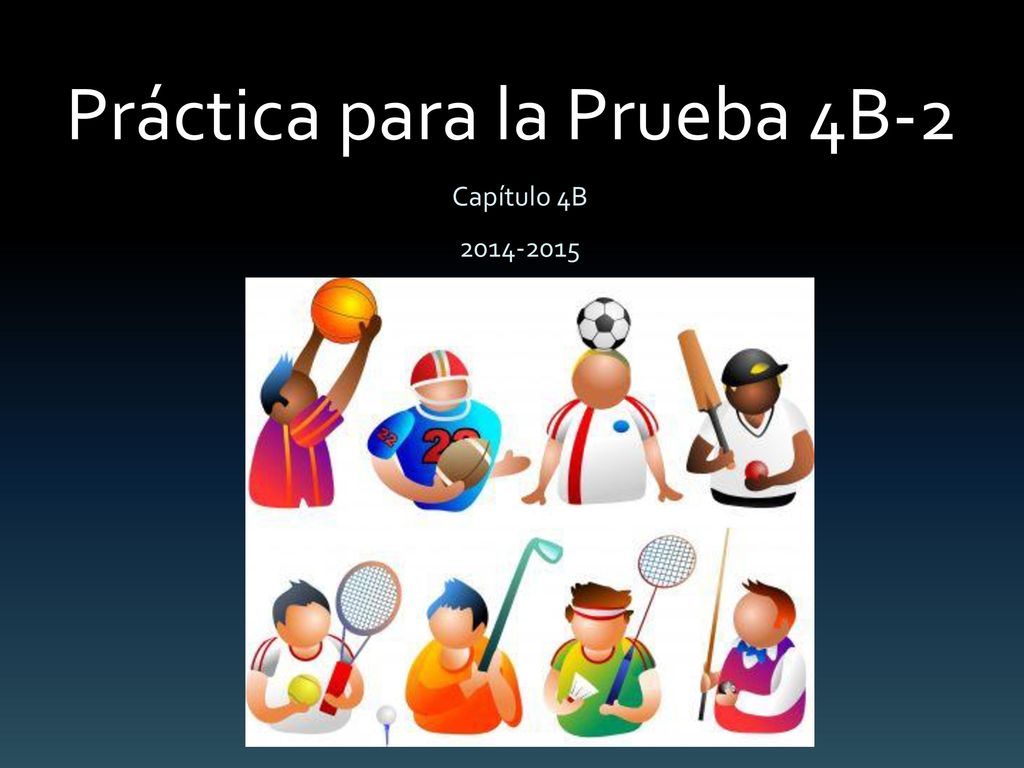 Practica Para La Prueba 4b 2 Ppt Descargar