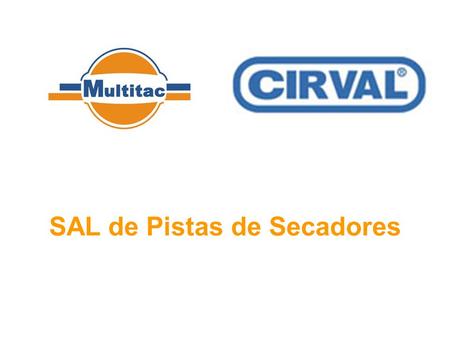 SAL de Pistas de Secadores. Sistema Automático de Lubricación Generalidades: El Sistema actual de lubricación es la actividad por la cual se mantienen.