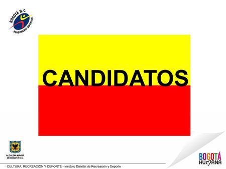 CANDIDATOS. CANDIDATOS POR AGRUPACION DEPORTIVA COMBATE Nombre: CRISTHIAN SANABRIA Deporte: Taekwondo Numero 2 en el tarjetón Nombre: DIANA VELASCO Deporte: