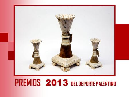PREMIOS 2013 DEL DEPORTE PALENTINO