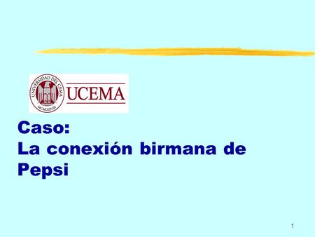 Caso: La conexión birmana de Pepsi