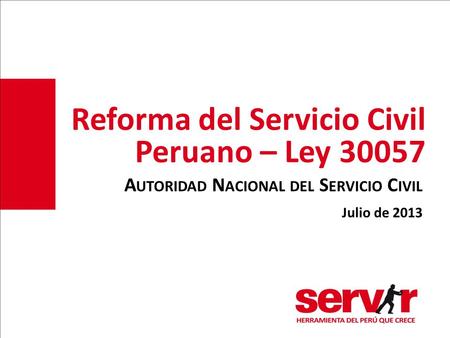 Reforma del Servicio Civil Peruano – Ley 30057