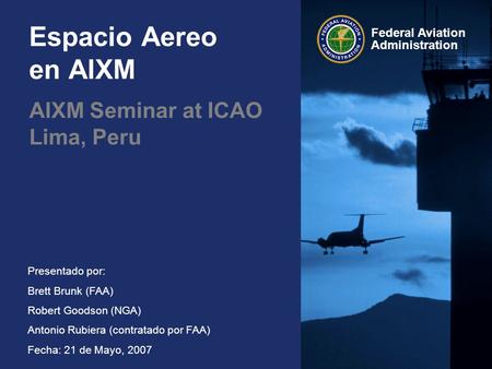 AIXM Seminar at ICAO Lima, Peru