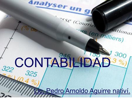 Lic. Pedro Arnoldo Aguirre nativí. CONTABILIDAD.