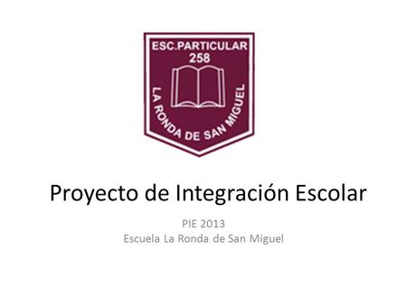 Proyecto de Integración Escolar