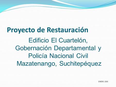 Proyecto de Restauración