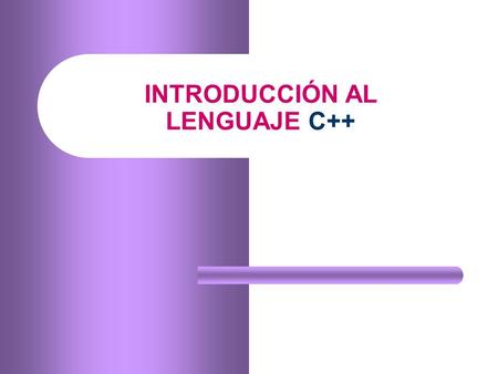 INTRODUCCIÓN AL LENGUAJE C++. 2  En C++ la Entrada y Salida de datos se realiza a través de operaciones de flujos (streams)  Estos flujos están definidos.
