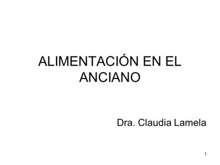 ALIMENTACIÓN EN EL ANCIANO