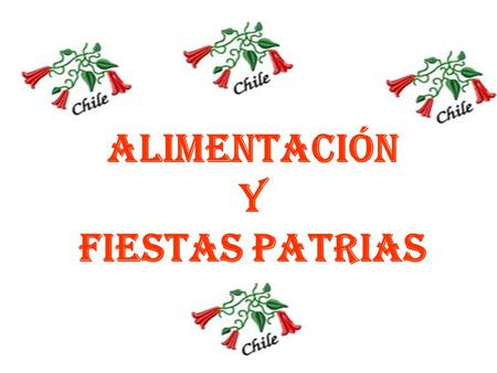 ALIMENTACIÓN Y FIESTAS PATRIAS