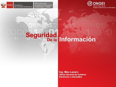 Seguridad Información De la Ing. Max Lazaro